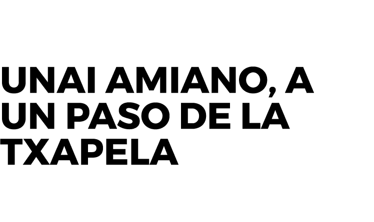 Unai Amiano, a un paso de la txapela