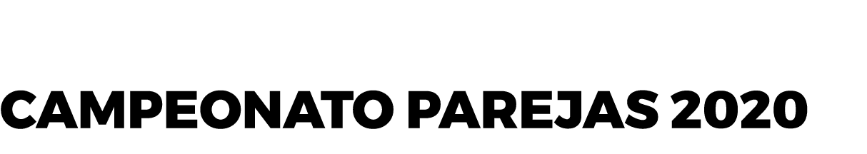  CAMPEONATO PAREJAS 2020