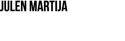 JULEN MARTIJA